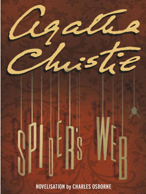 Title details for Spider's Web by Agatha Christie - Wait list